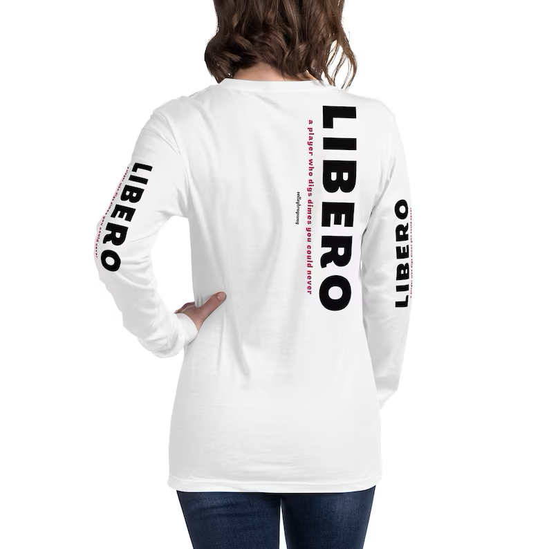 Cool Long Sleeve Shirts For Volleyball With Libero Volleyball Quotes
